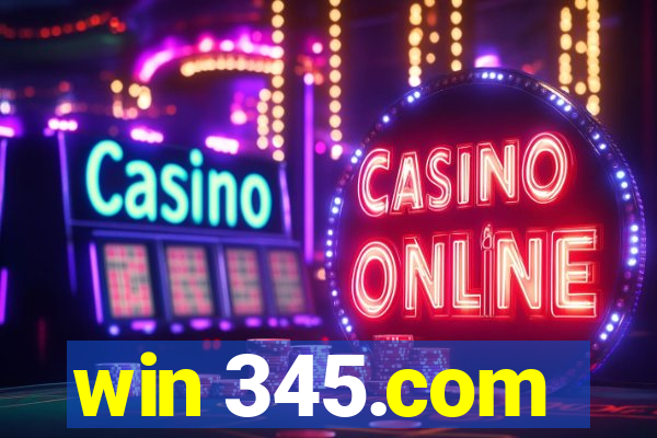 win 345.com